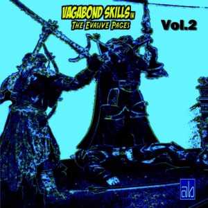 ดาวน์โหลดและฟังเพลง Angle Of The Angel พร้อมเนื้อเพลงจาก Vagabond Skills