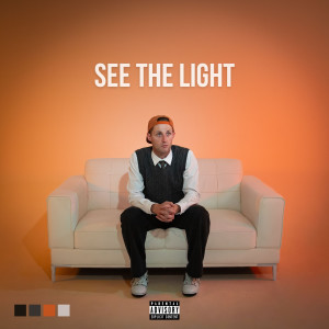 Hendy的專輯See The Light (Explicit)