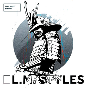 L.M. Styles的專輯Deep Space Samurai