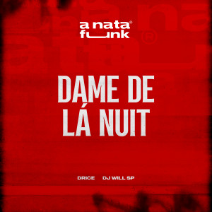 Album Dame De Lá Nuit from dRiCE