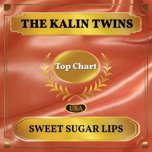 The Kalin Twins的專輯Sweet Sugar Lips