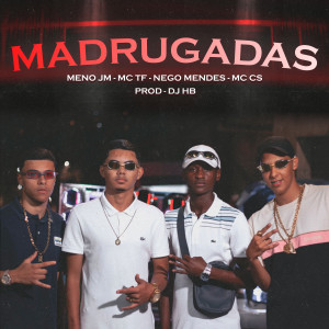 收聽Nego Mendes的Madrugadas歌詞歌曲