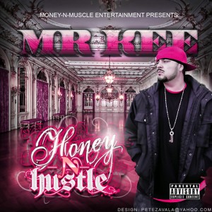 Album Honey N Hustle (Explicit) from Mr. Kee
