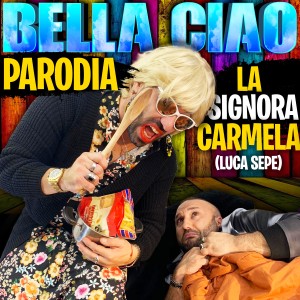 收聽Luca Sepe的Bella ciao - Parodia歌詞歌曲