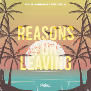 Mr.M的專輯Reasons For Leaving