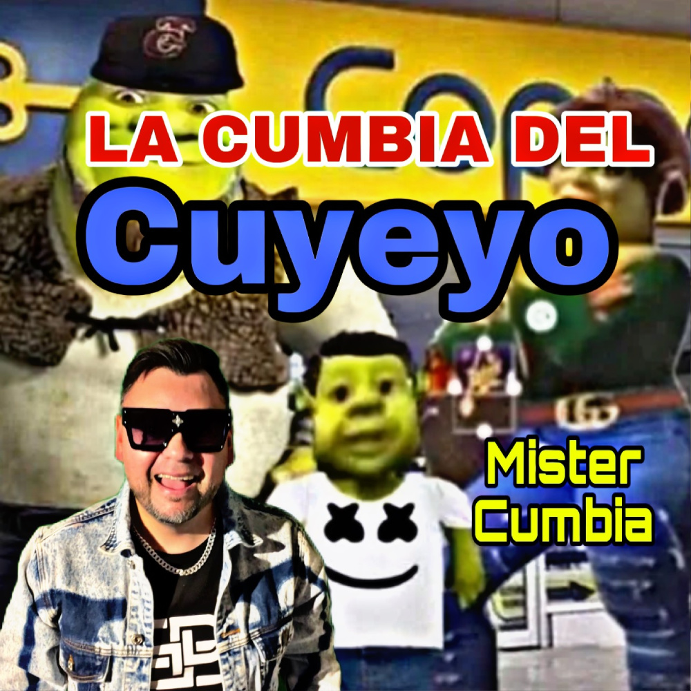 La Cumbia del Cuyeyo