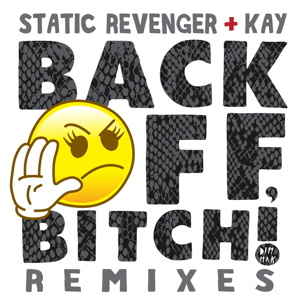 Back Off, Bitch! (Taco Cat Remix Dub|Explicit)