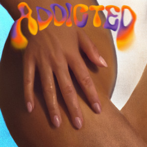 收聽Naarly的Addicted (feat. TIMID.)歌詞歌曲
