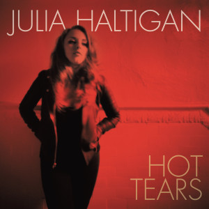 Hot Tears dari Julia Haltigan