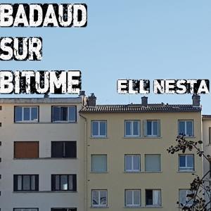 อัลบัม Badaud sur Bitume (Explicit) ศิลปิน Ell Nesta