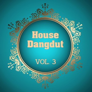 Album House Dangdut, Vol. 3 oleh Fauzi