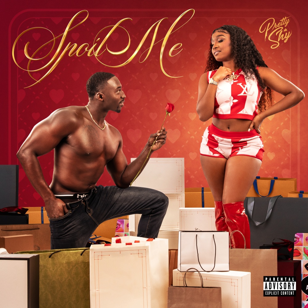 Spoil Me (Explicit)