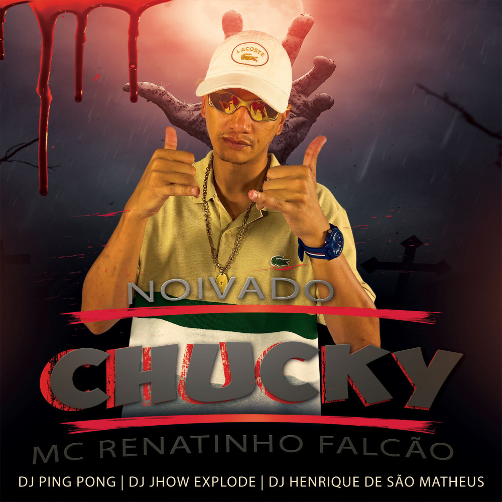 Noivado Chucky (Explicit)