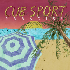 ดาวน์โหลดและฟังเพลง Sherbet พร้อมเนื้อเพลงจาก Cub Sport