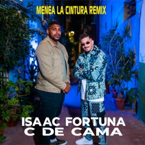 Album Menea la Cintura (Remix) from Isaac Fortuna