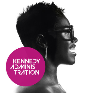 Listen to It's over Now song with lyrics from Kennedy Administration