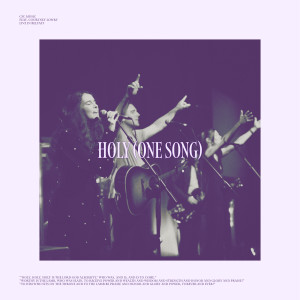 CFC MUSIC的專輯Holy (One Song) (Live)
