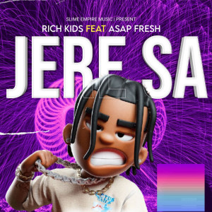 Album Jere Sa from Rich Kids
