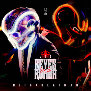 UltraBeatMan的專輯Los Reyes De La Rumba