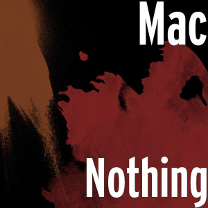 的专辑Nothing (Explicit)