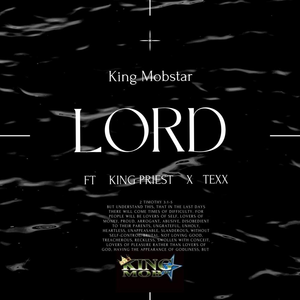Lord (feat. King Priest & Texx)