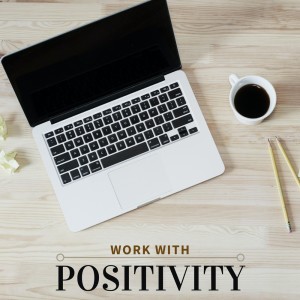 Work with Positivity dari Marco Allevi