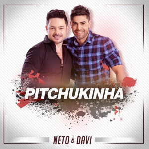 收聽Neto的Pitchukinha歌詞歌曲