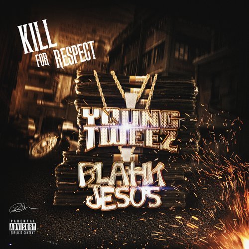 Kill for Respect (Explicit)