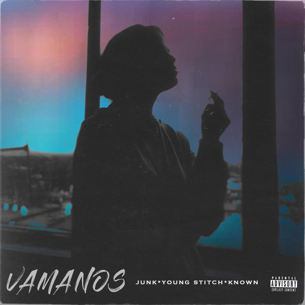 Vamanos (feat. KNOWN.) (Explicit)