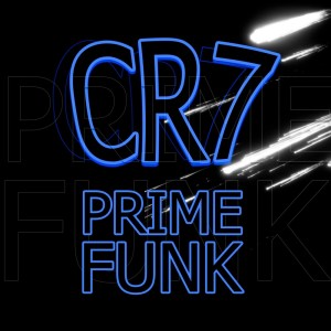 Listen to CR7 PRIME FUNK (Speed Up) song with lyrics from DJ PROIBIDO