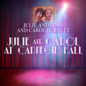 Carol Burnett的专辑Julie and Carol at Carnegie Hall