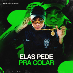 ELAS PEDE PRA COLAR dari Mc PS
