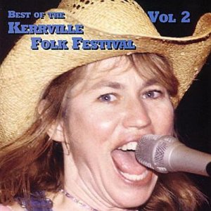 Kerrville Folk Festival的專輯Best of Kerrville, Vol. 2