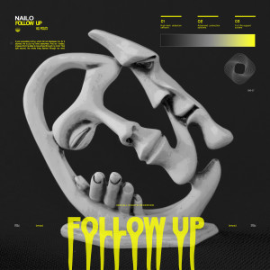 Listen to Follow Up song with lyrics from Nailo