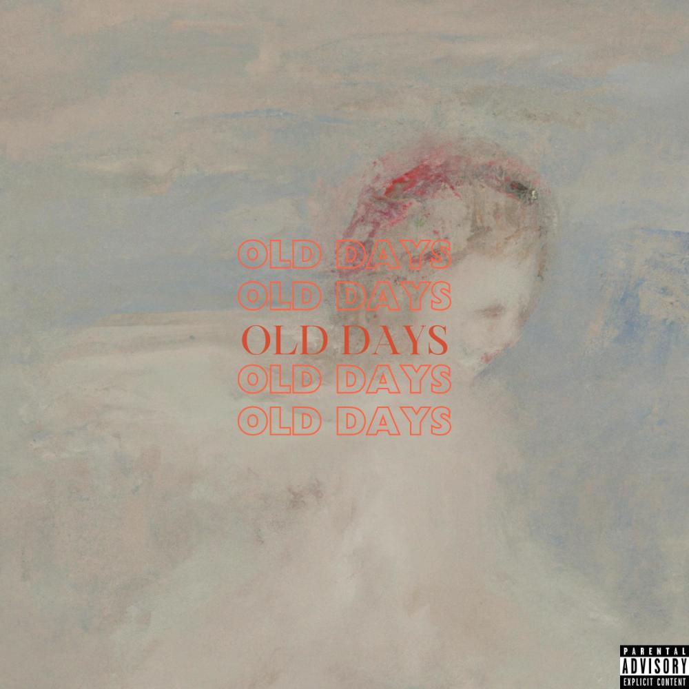 Old Days (feat. Chitra) (Explicit)