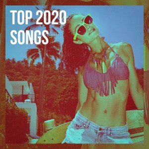 Top 40 Hits的專輯Top 2020 Songs