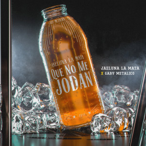 收聽Jaeluna La Mata的Que No Me Jodan (Explicit)歌詞歌曲