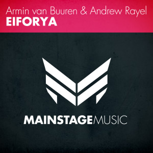 ดาวน์โหลดและฟังเพลง EIFORYA (Original Mix) พร้อมเนื้อเพลงจาก Armin Van Buuren