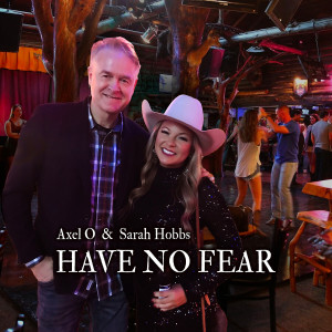 Album Have No Fear from Axel O
