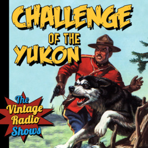 收聽Challenge of the Yukon的Old Man歌詞歌曲