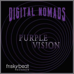 ดาวน์โหลดและฟังเพลง Purple Vision (Dub Mix) พร้อมเนื้อเพลงจาก Digital Nomads