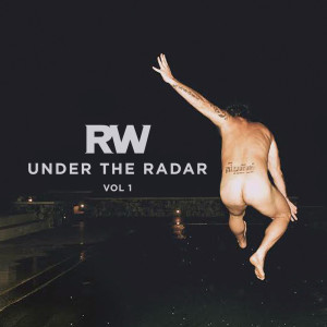 Robbie Williams的專輯Under The Radar, Vol. 1