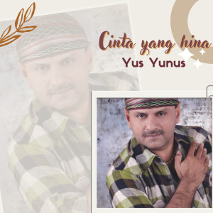 Album Cinta Yang Hina from Yus Yunus