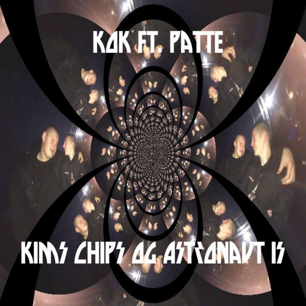 Kims Chips Og Astronaut Is (Explicit)