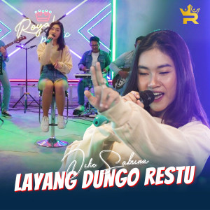 Dengarkan Layang Dungo Restu(LDR) (Live) lagu dari Dike Sabrina dengan lirik