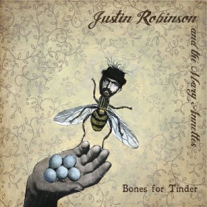 收聽Justin Robinson的Bonfire (Bones for Tinder)歌詞歌曲
