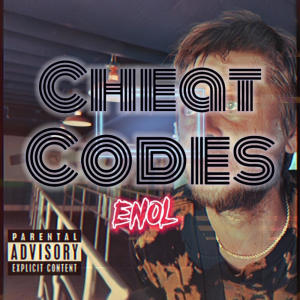 Enol的專輯Cheat Codes (Explicit)