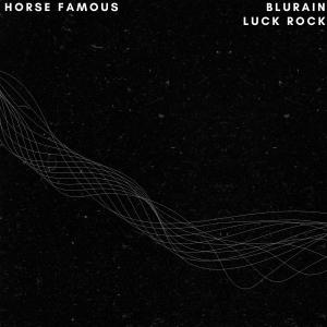 Luck Rock的專輯Horse Famous (feat. Luck Rock)