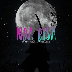 Album Nda Bisa from Rahman Tasmin