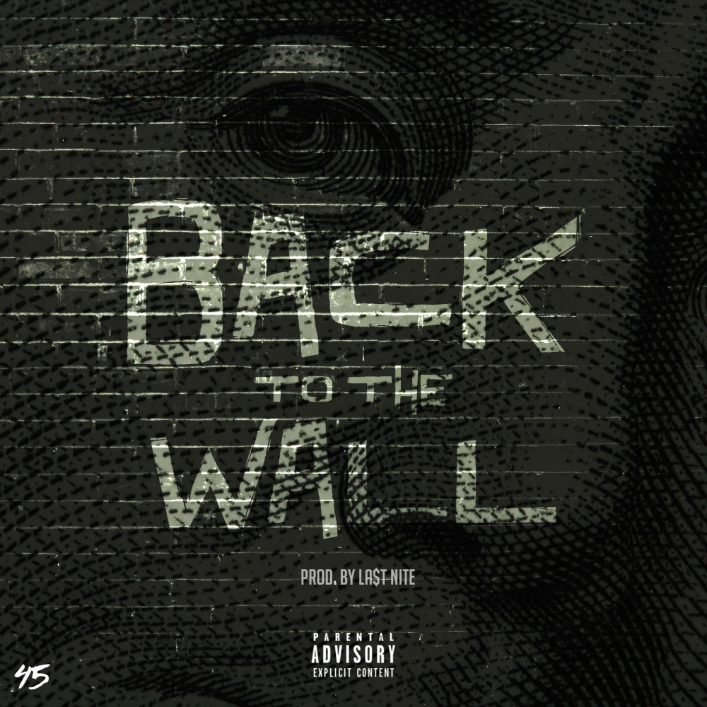 Back to the Wall (Explicit)